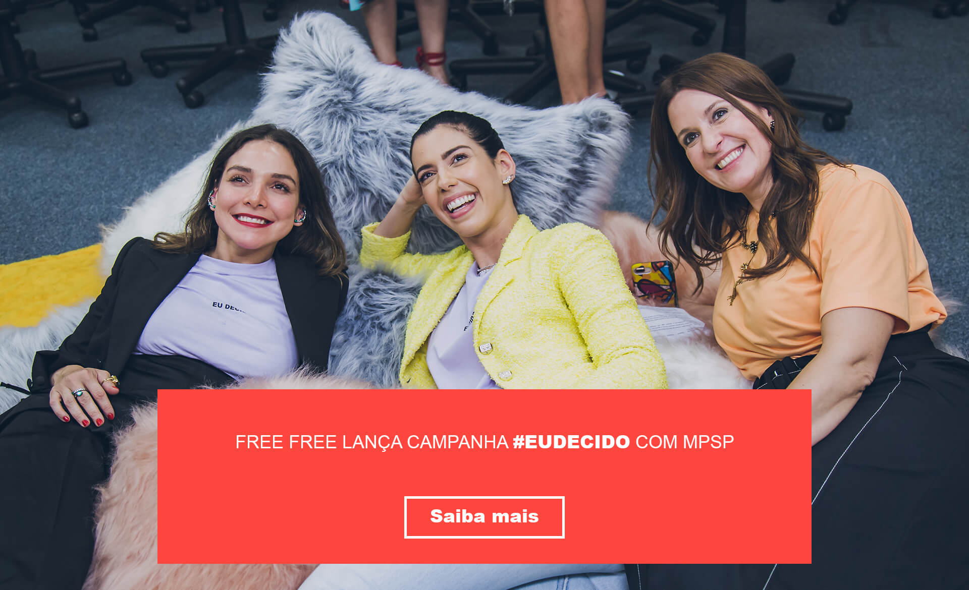 Read more about the article Free Free dá start na campanha #EuDecido assinando termo de cooperação com o Ministério Público de São Paulo